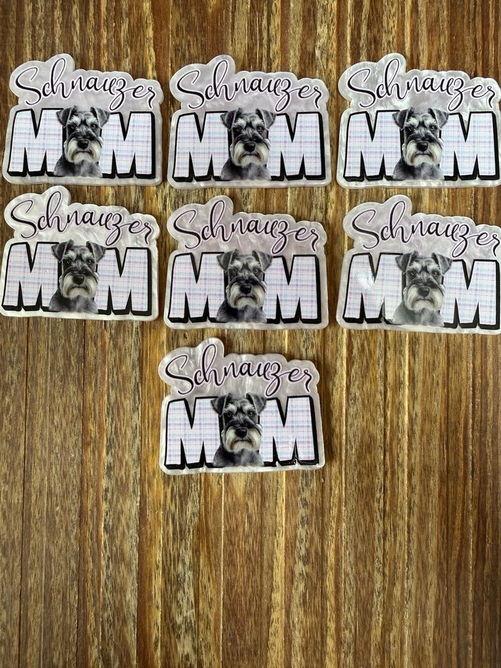 7 Pc Schnauzer Mom Acrylic Flatbacks